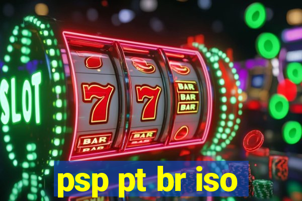 psp pt br iso